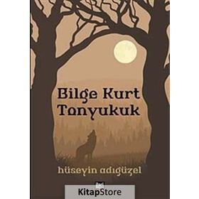 BILGE KURT TONYUKUK - HÜSEYIN ADIGÜZEL