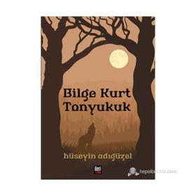 BILGE KURT TONYUKUK - HÜSEYIN ADIGÜZEL