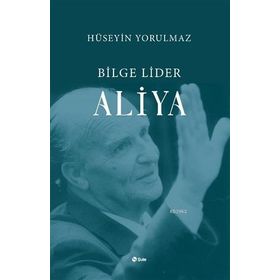 Bilge Lider Aliya - Hüseyin Yorulmaz
