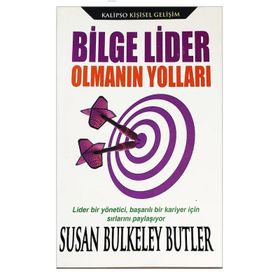 Bilge Lider Olmanın Yolları - Susan Bulkeley Butler