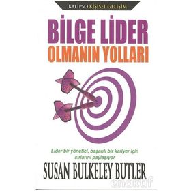 Bilge Lider Olmanın Yolları - Susan Bulkeley Butler
