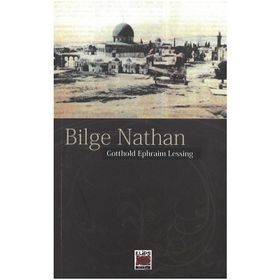 BILGE NATHAN - GOTTHOLD EPHRAIM LESSING