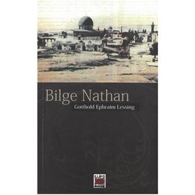 BILGE NATHAN - GOTTHOLD EPHRAIM LESSING