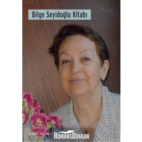 BILGE SEYİDOĞLU KİTABI - KOLEKTIF