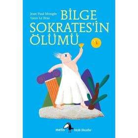 BILGE SOKRATESIN ÖLÜMÜ - JEAN PAUL MONGIN