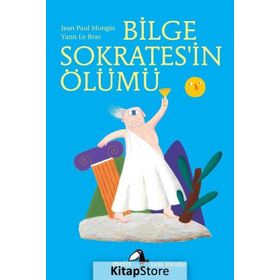 BILGE SOKRATESIN ÖLÜMÜ - JEAN PAUL MONGIN