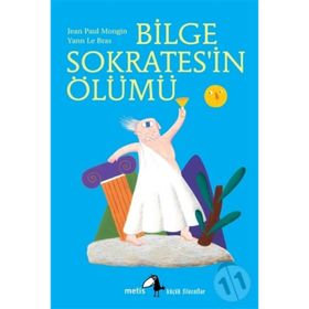 BILGE SOKRATESIN ÖLÜMÜ - JEAN PAUL MONGIN