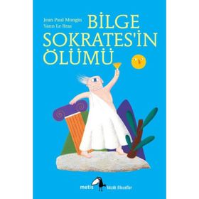 Bilge Sokrates'in Ölümü - Küçük Filozoflar - Kolektif