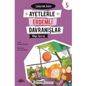 Bilge Sporda - Ayetlerle Erdemli Davranışlar - Kolektif