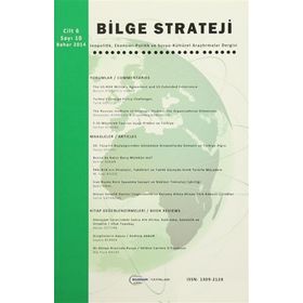 Bilge Strateji Dergisi Cilt: 6 - Sayı: 10 - Kolektif