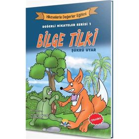 Bilge Tilki - Değerli Hikayeler Serisi 1 Şükrü Uyar
