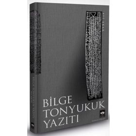 Bilge Tonyukuk Yazıtları 2021 Türk Dil Kurumu