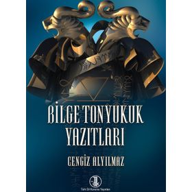 Bilge Tonyukuk Yazıtları 2021 Türk Dil Kurumu