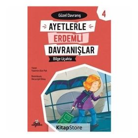 Bilge Uçakta - Ayetlerle Erdemli Davranışla - Kolektif