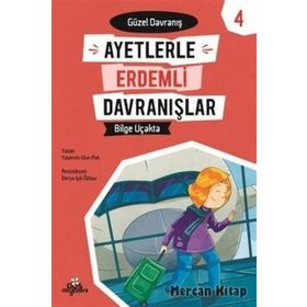 Bilge Uçakta - Ayetlerle Erdemli Davranışla - Kolektif