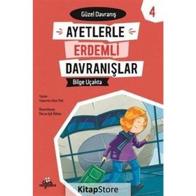 Bilge Uçakta - Ayetlerle Erdemli Davranışla - Kolektif