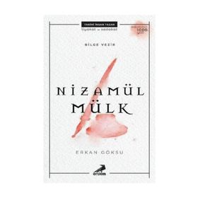 Bilge Vezir-Nizamül Mülk - Erkan Göksu