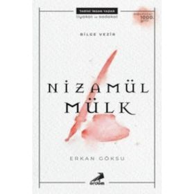Bilge Vezir-Nizamül Mülk - Erkan Göksu