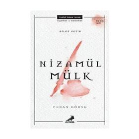 Bilge Vezir-Nizamül Mülk - Erkan Göksu
