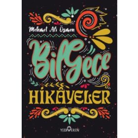Bilgece Hikayeler - Mehmet Ali Özmen - Yediveren Yayınları