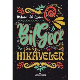 Bilgece Hikayeler - Mehmet Ali Özmen - Yediveren Yayınları