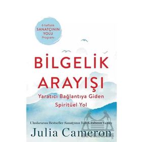Bilgelik Arayışı Julia Cameron