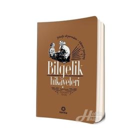 BILGELIK HIKAYELERI FELSEFE DİYARINDAN HIKMET YURDUNA - CEVDET KILIÇ