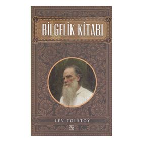 BILGELIK KITABI - LEV TOLSTOY