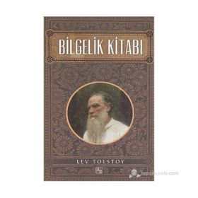 BILGELIK KITABI - LEV TOLSTOY