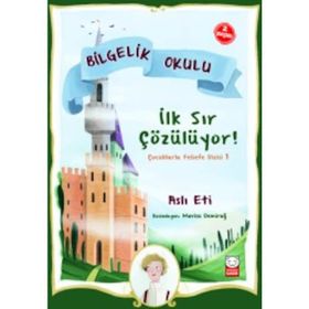 Bilgelik Okulu:İlk Sır Çözülüyor - Aslı Eti