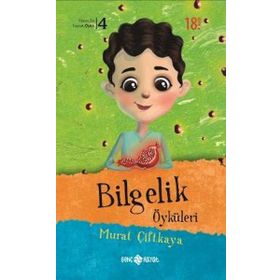 BILGELIK ÖYKÜLERI - MURAT ÇIFTKAYA (ISBN:9786055122294)