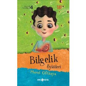 BILGELIK ÖYKÜLERİ - MURAT ÇİFTKAYA
