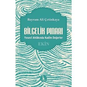 Bilgelik Pınarı - Bayram Ali Çetinkaya