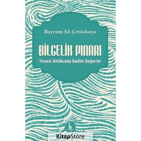 Bilgelik Pınarı - Bayram Ali Çetinkaya