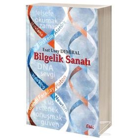 Bilgelik Sanatı - Esat Usay Demiral