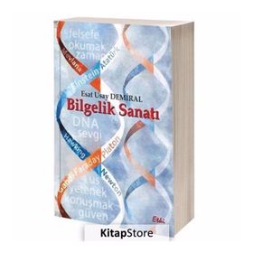 Bilgelik Sanatı - Esat Usay Demiral
