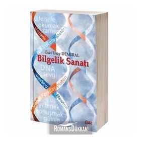 Bilgelik Sanatı - Esat Usay Demiral