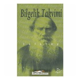 BILGELIK TAKVIMI TOLSTOY'UN GÜNLÜĞÜ - LEV NİKOLAYEVİÇ TOLSTOY