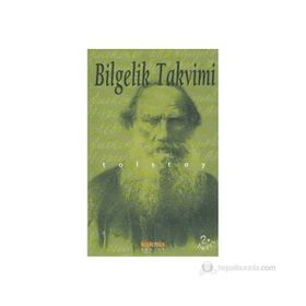 BILGELIK TAKVIMI TOLSTOY'UN GÜNLÜĞÜ - LEV NİKOLAYEVİÇ TOLSTOY