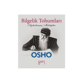 Bilgelik Tohumları - Bhagwan Shree Rajneesh