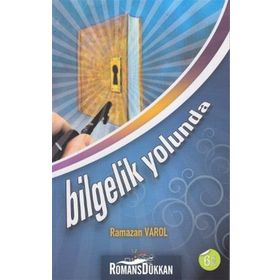 Bilgelik Yolunda - Ramazan Varol