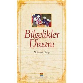 BILGELIKLER DİVANI - N. AHMET ÖZALP