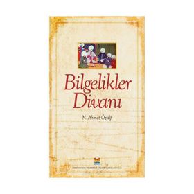 BILGELIKLER DİVANI - N. AHMET ÖZALP