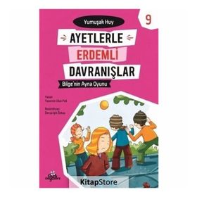 Bilge'nin Ayna Oyunu - Ayetlerle Erdemli Davranış - Kolektif