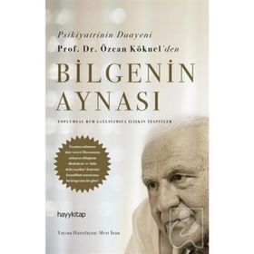 Bilgenin Aynası - Özcan Köknel
