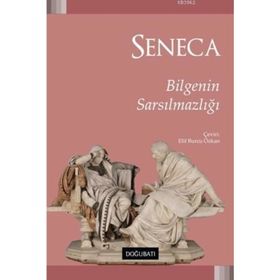 Bilgenin Sarsılmazlığı-Seneca