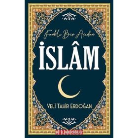 Bilgeoğuz Yayınları Farklı Bir Açıdan İslam