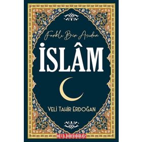 Bilgeoğuz Yayınları Farklı Bir Açıdan İslam
