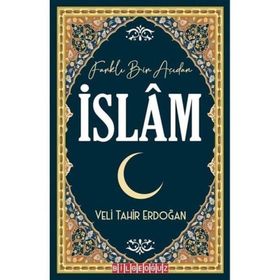Bilgeoğuz Yayınları Farklı Bir Açıdan İslam