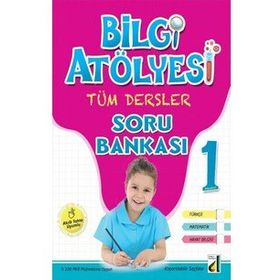 Bilgi Atölyesi Tüm Dersler Soru Bankası